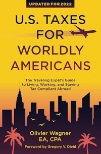 U.S. Taxes For Worldly Americans