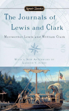 John Bakeless - The Journals of Lewis and Clark