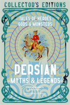  - Persian Myths &amp; Legends