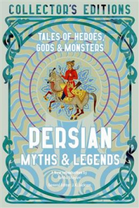  - Persian Myths & Legends
