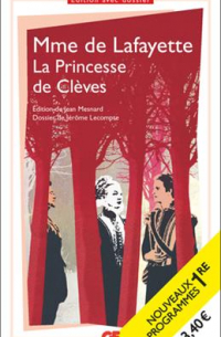 Мари-Мадлен де Лафайет - La princesse de Cleves