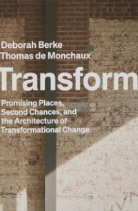 Transform: Architecture of Adaptation