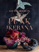  - Punk Ikebana: Reimagining the Art of Floral Design