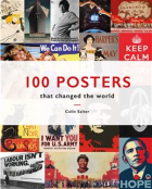  - 100 Posters That Changed The World