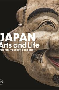 Japan: Arts and Life: The Montgomery Collection