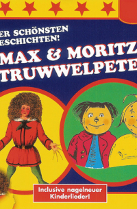  - Der Struwwelpeter / Max & Moritz