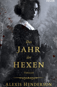 Das Jahr der Hexen