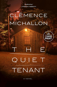 Clémence Michallon - The Quiet Tenant