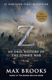 Макс Брукс - World War Z: An Oral History of the Zombie War