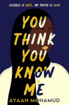Ayaan Mohamud - You think you know me