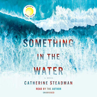 Catherine Steadman - Something in the Water