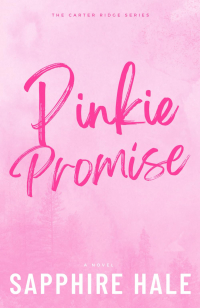Sapphire Hale - Pinkie Promise