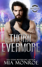 Миа Монро - Thorn Evermore