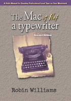 Робин Уильямс - The Mac is Not a Typewriter