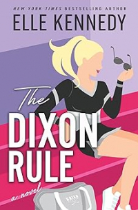 Эль Кеннеди - The Dixon Rule