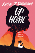 Ruth J. Simmons - Up Home: One Girl&#039;s Journey