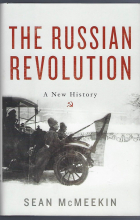 Шон МакМикин - The Russian Revolution: A New History