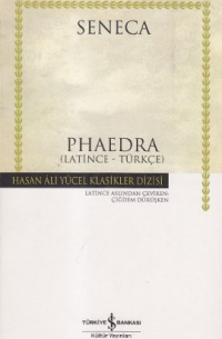 Луций Анней Сенека - Phaedra