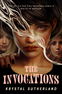 Krystal Sutherland - The Invocations