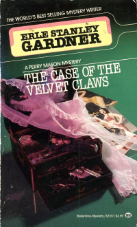 Erle Stanley Gardner - The Case of the Velvet Claws