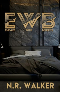 EWB: Enemies With Benefits