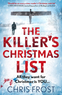 Chris Frost - The Killer’s Christmas List
