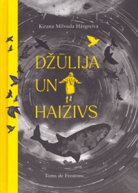 Kirana Milvuda Hārgreiva - Džūlija un haizivs