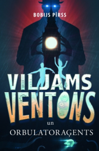 Viljams Ventons un orbulatoraģents