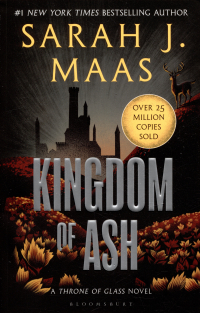 Sarah J. Maas - Kingdom of Ash