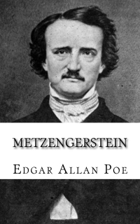 Edgar Allan Poe - Metzengerstein