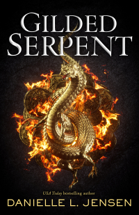 Даниэль Л. Дженсен - Gilded Serpent
