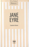 Шарлотта Бронте - Jane Eyre