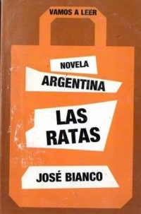 José Bianco - Las ratas