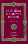  - The New Cambridge Medieval History Volume 7