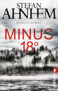 Stefan Ahnhem - Minus 18 Grad