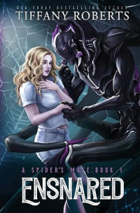 Tiffany Roberts - Ensnared