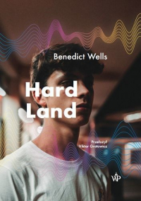 Бенедикт Велльс - Hard Land