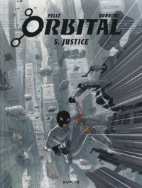  - Orbital, Tome 5: Justice