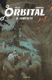  - Orbital, Tome 8: Contacts