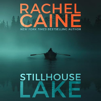 Rachel Caine - Stillhouse Lake