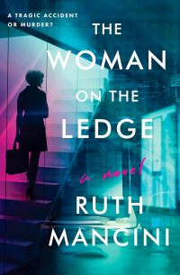 Ruth Mancini - The Woman on the Ledge