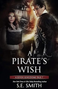 S.E. Smith - A Pirate's Wish