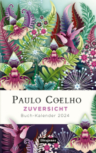 Пауло Коэльо - Zuversicht – Buch-Kalender 2024