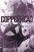  - Copperhead, Vol. 3