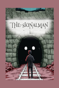 Charles Dickens - The Signalman