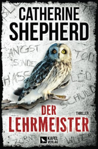 Кэтрин Шеперд - Der Lehrmeister