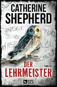 Кэтрин Шеперд - Der Lehrmeister