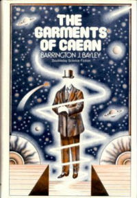 Баррингтон Бейли - The Garments of Caean