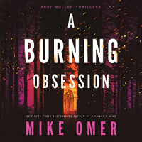 Mike Omer - A Burning Obsession