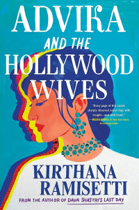Kirthana Ramisetti - Advika and the Hollywood Wives